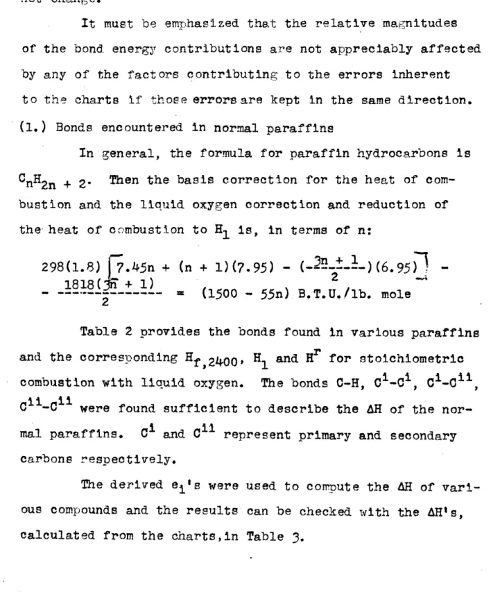 Table 2 provides  the bonds  found in various paraffins and  the corresponding Hrf, 24 0 , 0 H 1 and  r  for stoichiometric combustion with  liquid oxygen
