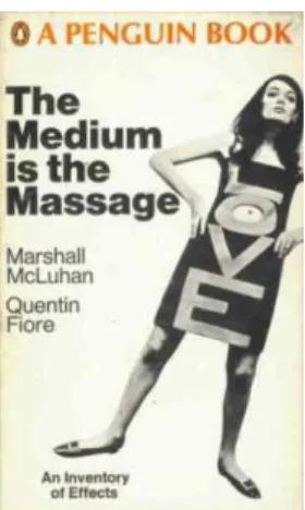 Fig. 1: Front cover of McLuhan and Fiore, The Medium is the Massage (1967)                                                        