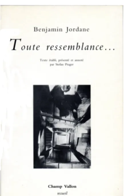 Fig. 3 – Page de couverture de Benjamin   Jordane,  Toute   ressemblance…,   Seyssel,  Champ Vallon, « Recueil », 1995