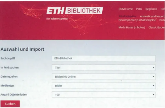 Abb. 1: Recherchemaske für die Auswahl der Quelldokumente im so genannten Import Backend