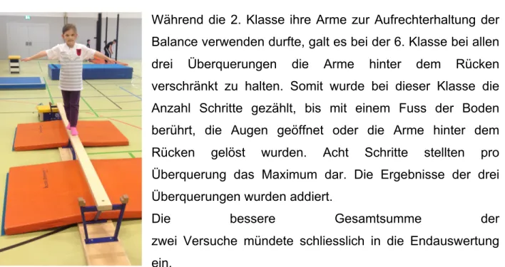 Abb. 6: Feldtest 1 –  Balancieren auf umgedrehter Langbank  Einbeinstand  