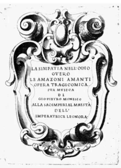 Figure 1 Giovanni Pietro Monesio, La simpatia nell’odio, overo Le amazoni amanti, Cod