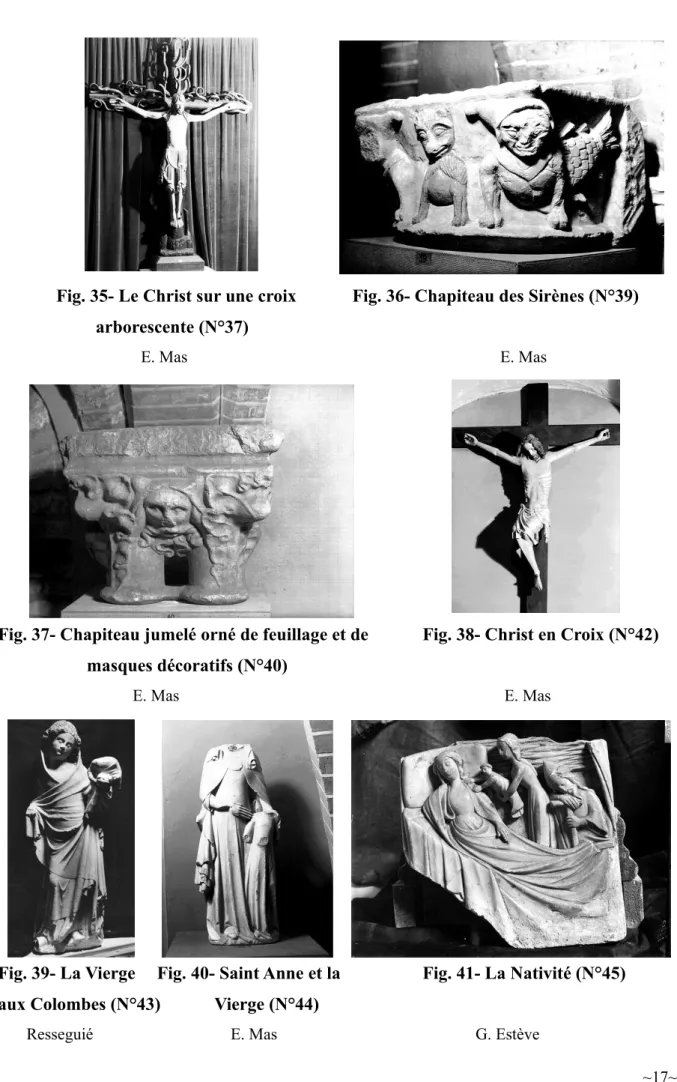 Fig. 37- Chapiteau jumelé orné de feuillage et de Fig. 38- Christ en Croix (N°42)