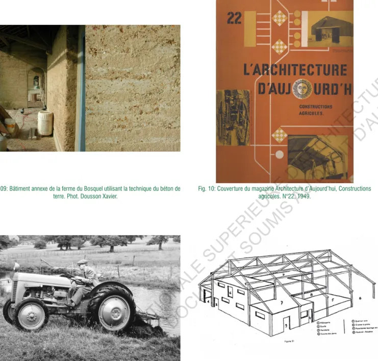 Fig. 09: Bâtiment annexe de la ferme du Bosquel utilisant la technique du béton de  terre