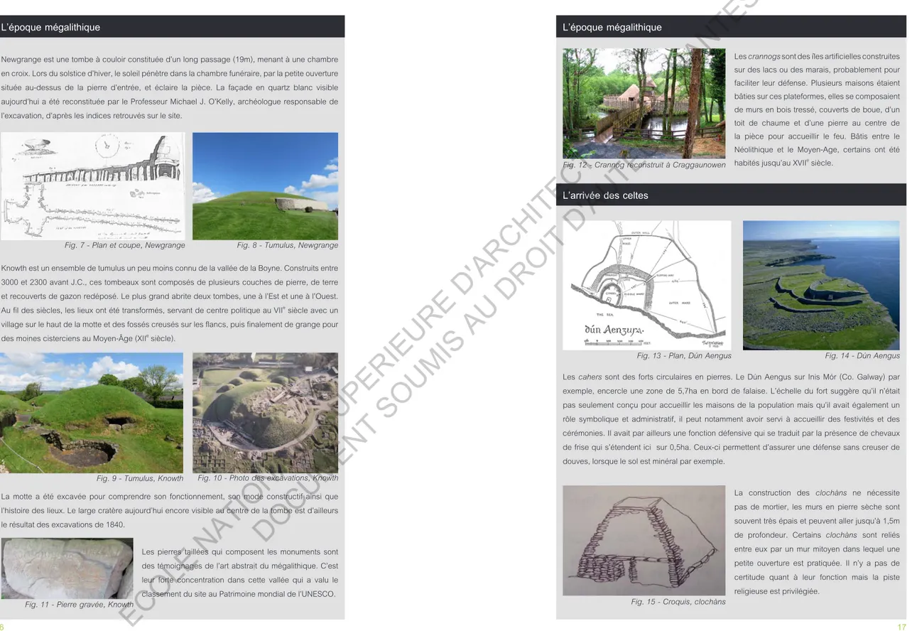 Fig. 9 - Tumulus, Knowth Fig. 10 - Photo des excavations, Knowth Fig. 8 - Tumulus, NewgrangeFig