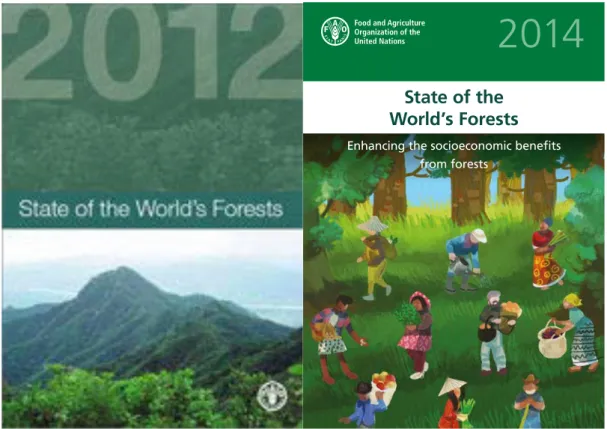 Figure  2  :  Rapports  sur  l'état  des  forêts  produits  par  la  FAO  en  2012  et  2014  (Sources : FAO, 2012, 2014) 