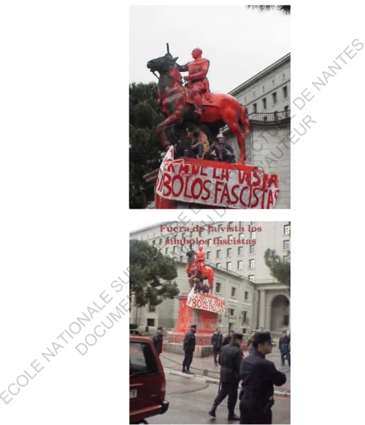 Figure 8 - A Madrid, l’opération est aussitôt stoppée par l’intervention de la  police.ECOLE NATIONALE SUPERIEURE  D'ARCHITECTURE  DE  NANTES DOCUMENT SOUMIS AU DROIT D'AUTEUR