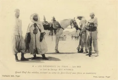 Figure 3 : Carte postale : « Les évènements du Figuig Juin 1903. Le Caïd de Zenaga Ben M’Ammed