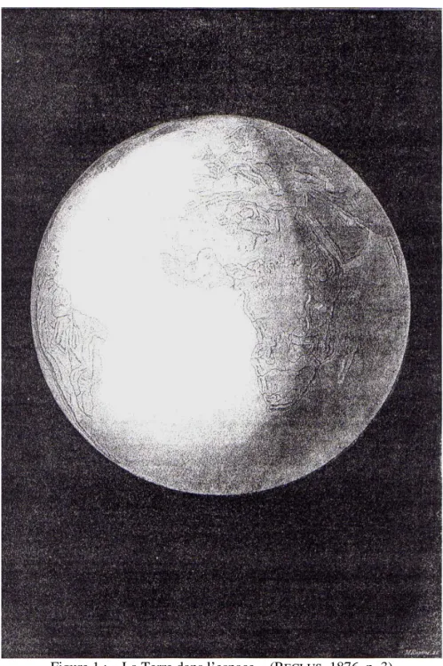 Figure 1 : « La Terre dans l’espace » (R ECLUS , 1876, p. 3) 