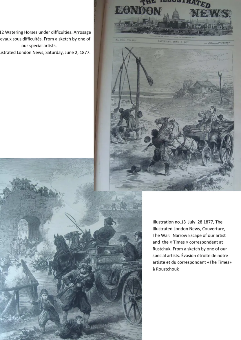 Illustration no.13  July  28 1877, The  Illustrated London News, Couverture,  The War:  Narrow Escape of our artist  and  the « Times » correspondent at  Rustchuk