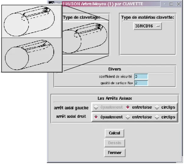 Fig. 4.10 – Menu de déﬁnition caractéristique de la liaison complète arbre/moyeu par clavette.