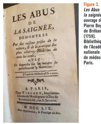 Figure 2.  Répertoire   de 53 sites  potentiels   des saignées. Figure 3.   Les Abus de  la saignée…, ouvrage de Pierre Boyer  de Brébandier  (1759)