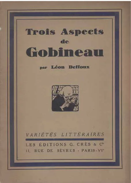 Fig. 73. Léon Deffoux, Trois aspects de Gobineau, Paris, Edition C. Grès, 1929. 