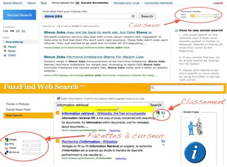 Figure 3.7: 2 exemples de moteur à curseur : Social Search et FuzzFind
