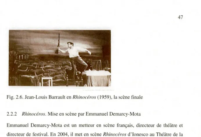 Fig.  2.6.  Jean - Loui  Barrault  en  Rhino céros  (1959 ),  la scène  finale 