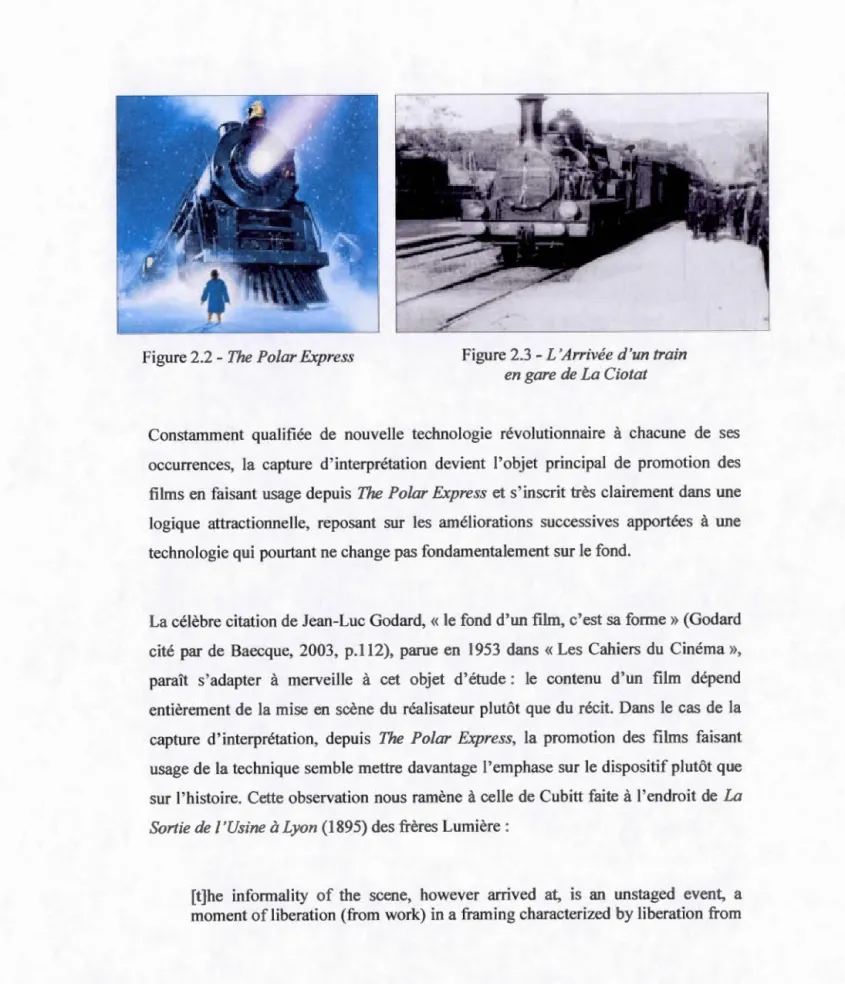 Figure 2.2  - The  Polar Express  Figure 2.3  -L'Arriv ée  d ' un train 