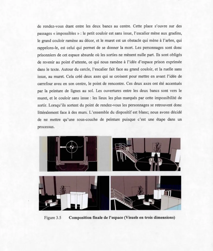 Figure 3.5  Composition finale de l'espace (Visuels en  trois dimensions) 