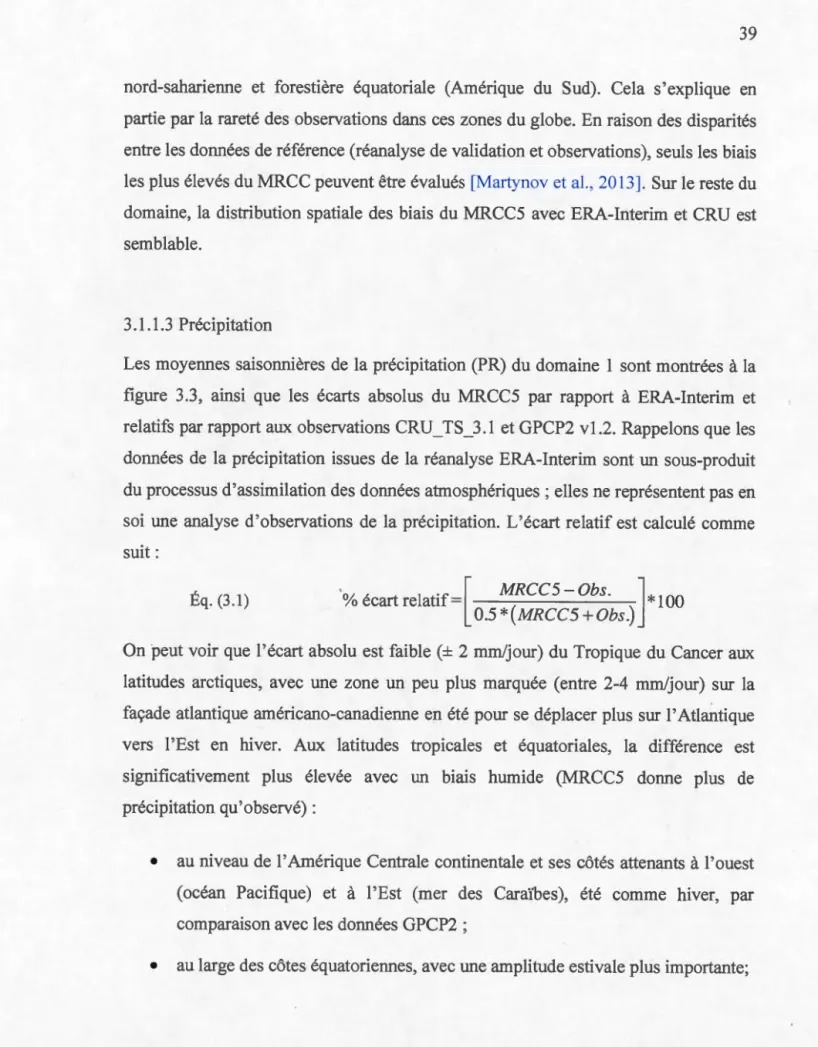 figure  3.3 ,  ainsi  que  les  écarts  absolus  du  MRCC5  par  rapport  à  ERA - Interim  et 