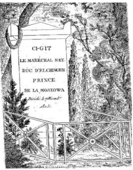 Figure 1: Le tombeau du maréchal Ney en 1815 