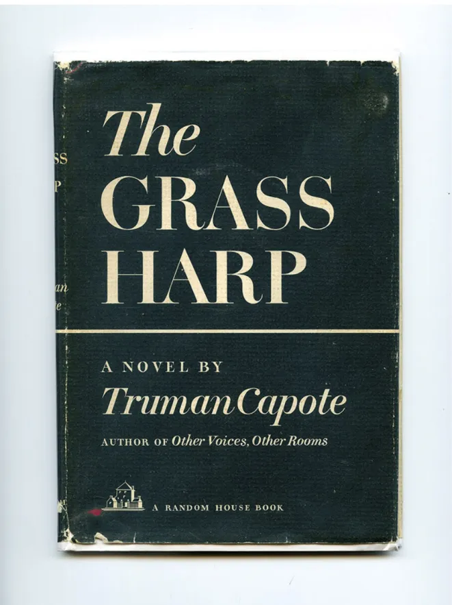 Figure 2. Capote, T. (1953). The Grass Harp. New York, États-Unis : Random House. 