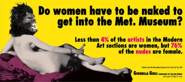 Figure 6 : Guerrilla Girls, Do Women Have To Be Naked To Get Into The Met. Museum?,  campagne d’affichage, 2012