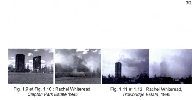 Fig.  1.9 et  Fig.  1.10 : Rachel  Whiteread,  Clapton Park Estate ,  1995 