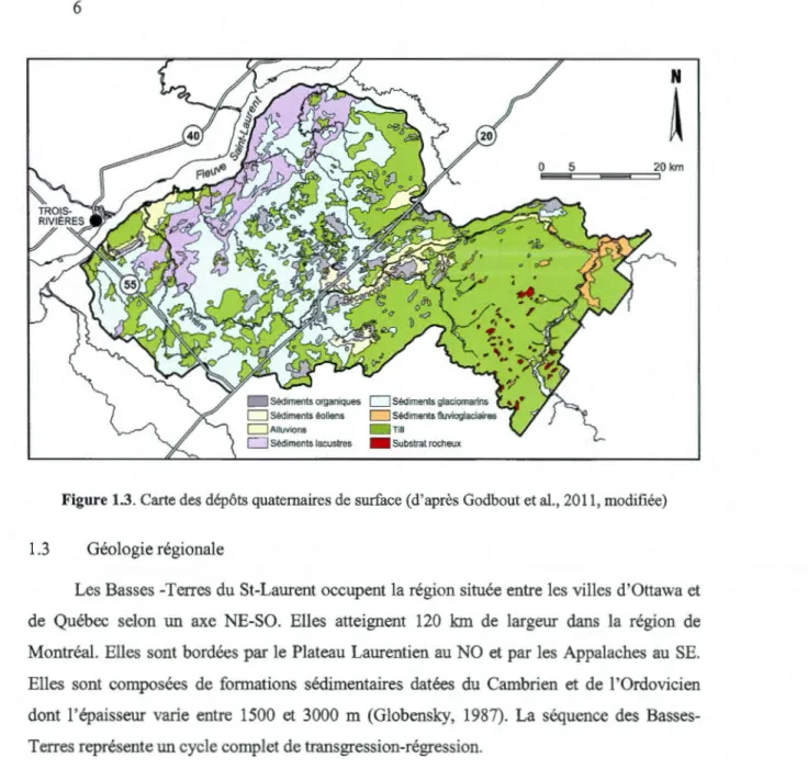 Figure 1.3. Carte  des dépôts quaternaires de surface (d'après Godbout et al.,  2011, modifiée) 