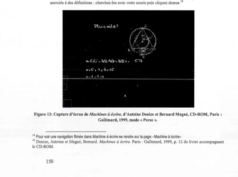 Figure 13:  Capture d'écran de  Machines à écrire,  d'Antoine Denize et Bernard Magné, CD-ROM, Paris  :  Gallimard, 1999, mode  «  Perso  »