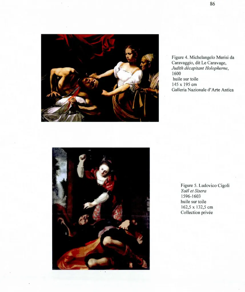 Figure 4. Mi chelange lo M eri si da  Caravaggio, dit Le Caravage ,  Judith décapitant Holopherne, 