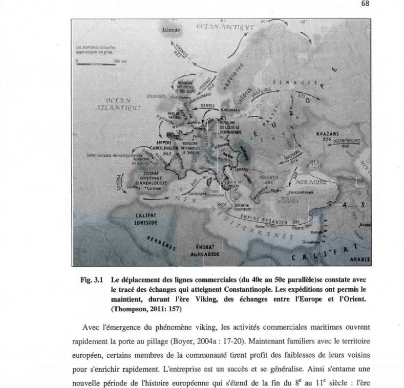 Fig. 3.1  Le déplacement des  lignes commerciales  (du  40e  au SOe  parallèle)se constate avec  le  tracé des  échanges qui atteignent Constantinople