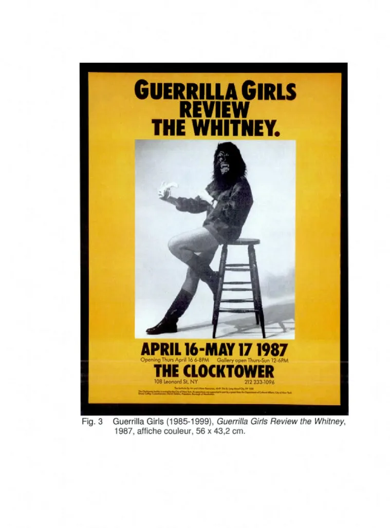 Fig . 3  Guerrilla Girls  (1985-1999) , Guerrilla  Girls  Review the  Whitney,  1987, affiche couleur, 56  x 43 ,2 cm