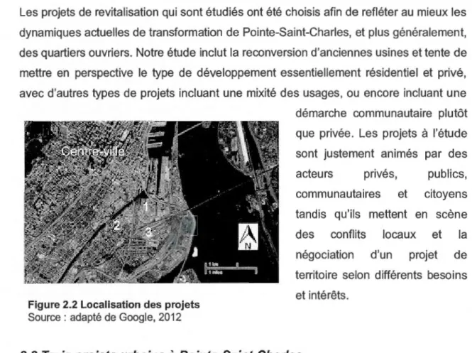 Figure 2.2 Localisation  des  projets  Source : adapté de Google , 2012 