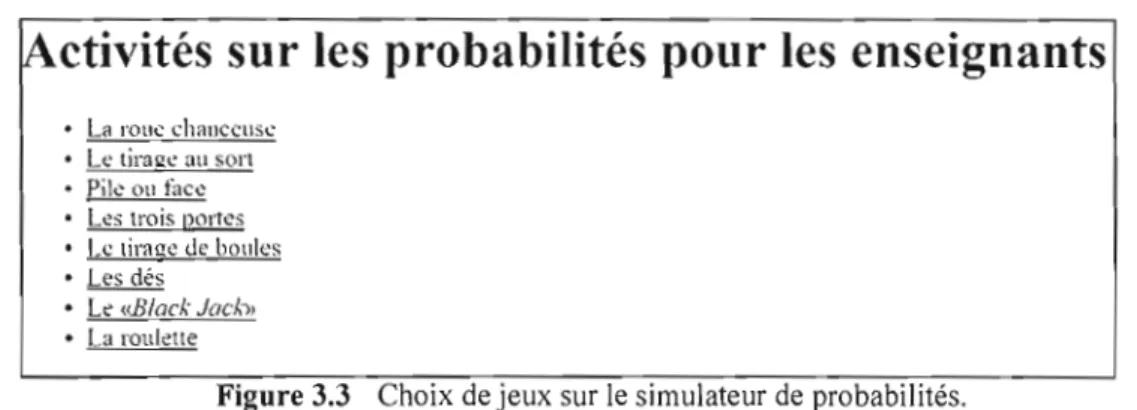 Figure 3.3  Choix de jeux sur le simulateur de  probabilités. 