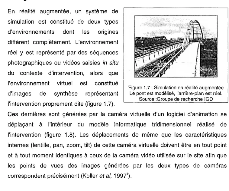 Figure  1.7 :  Simulation en  réalité augmentée  Le  pont est modélisé,  !’arrière-plan  est réel