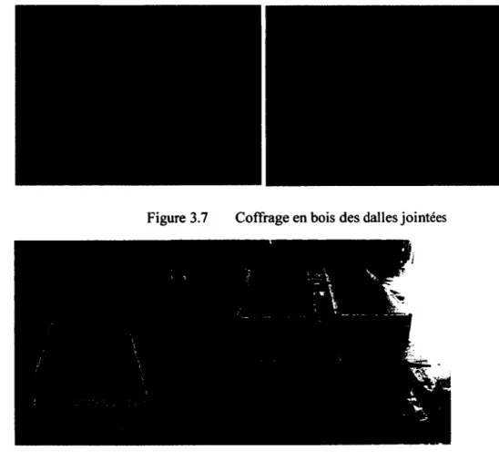 Figure 3.7  Coffrage en bois des dalles jointées