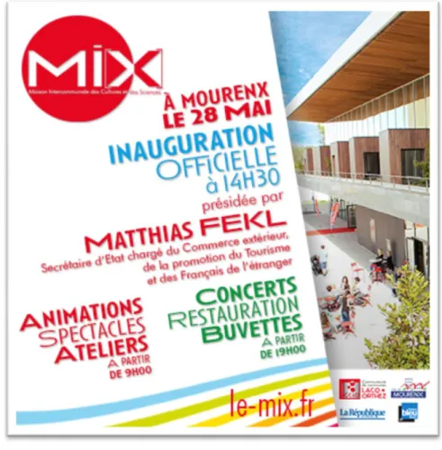 Figure 4 : Affiche inauguration du MI[X]. http://le-mix.fr