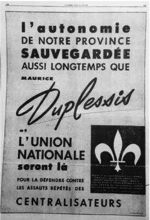 Figure  8 :  «  L’autonomie  de  notre  province  sauvegardée  »,  (1956),  Publicité,  impression  sur  papier, Montréal, (Image tirée de  La  Patrie, 18 juin  1956, p