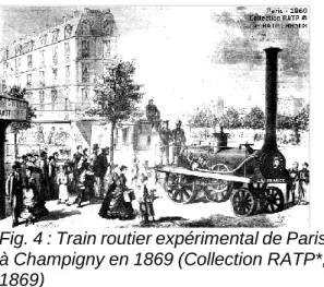 Fig. 4 : Train routier expérimental de Paris  à Champigny en 1869 (Collection RATP*,  1869) 