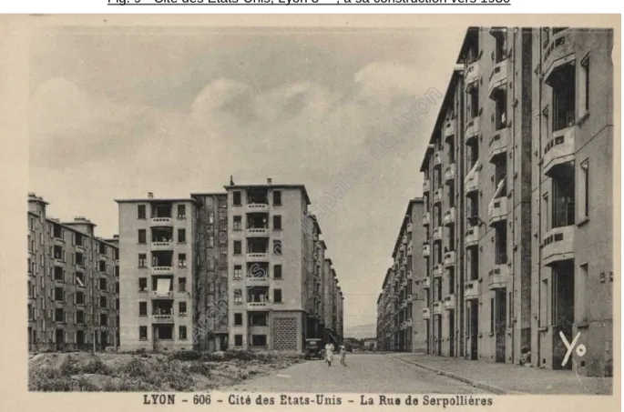 Fig. 9 - Cité des États-Unis, Lyon 8 ème , à sa construction vers 1930  