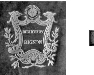 Fig. 27. Ex-libris de Bignon (Les Œuvres de Monsieur de Crébillon [Paris, 1711], exemplaire de la Bibliothèque de l’Institut de France (Paris), cote 8° Q577A)