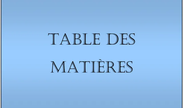 TABLE DES  MATIÈRES 