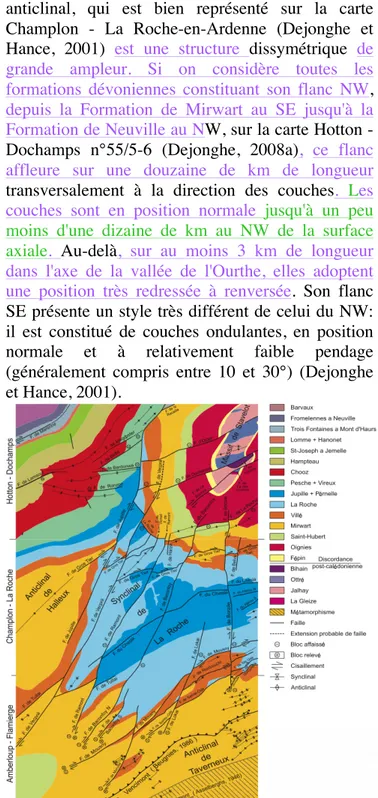 Fig.  9 :  la  zone  de  virgation  de  l’Ourthe,  avec  la  carte  Champlon-Laroche  située  à  l’est  de  la  carte   Rochefort-Nassogne (d’après Dejonghe, 2008b) 
