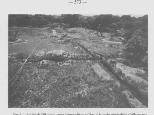 Fig. 6. — Le site de Dikulushi : type d ’anomalie cuprifère où la roche minéralisée n ’affleure pas