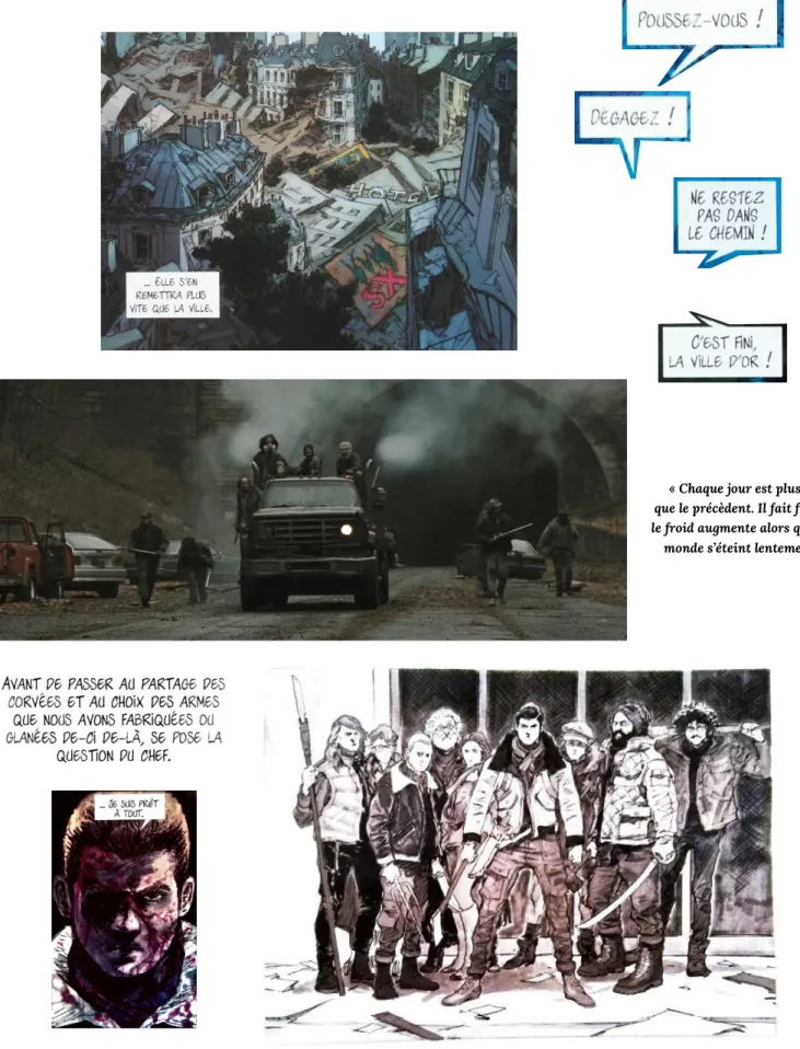 illustration n°4 : mosaïque de dystopies extraites de la bande-dessinée   Ravage 59  (dessins et bulles) et du film La Route 60  (scènes et citations) ; source personnelle