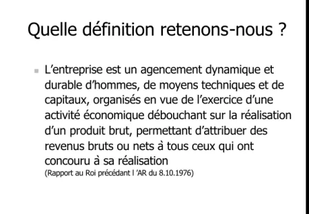 Figure 1 : Une définition opérationnelle du concept d’entreprise 