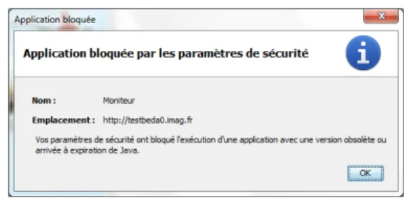 Figure 12 : Logiciel bloqué par les paramètres de sécurité Java