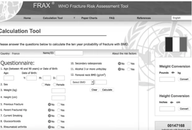 Figure 5 : Index de risque fracturaire FRAX® ,  disponible gratuitement sur  http://www.shef.ac.uk/FRAX/tool.jsp?country=12