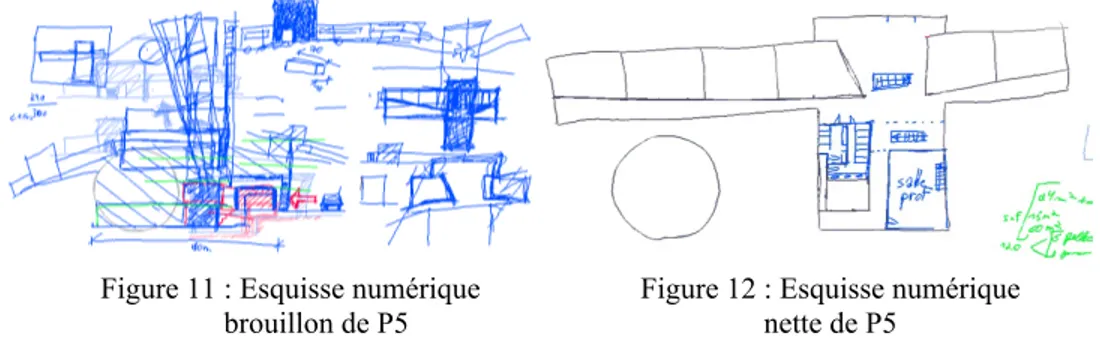 Figure 11 : Esquisse numérique  Figure 12 : Esquisse numérique  