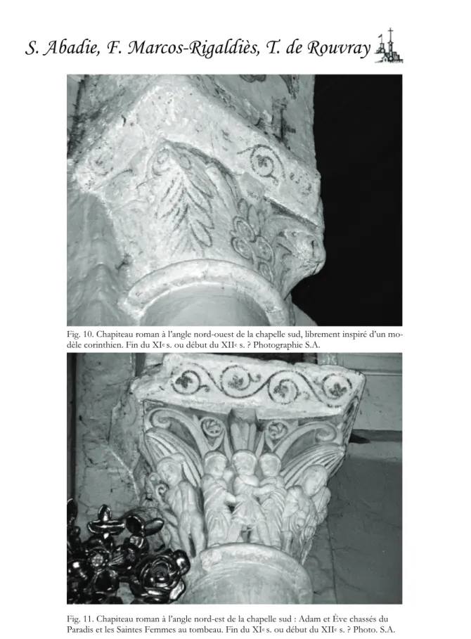 Fig. 10. Chapiteau roman à l’angle nord-ouest de la chapelle sud, librement inspiré d’un mo- mo-dèle corinthien
