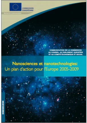Figure 7: Nanosciences et nanotechnologies : Un plan d’action pour l’Europe 2005-2009 